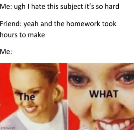 image tagged in memes | made w/ Imgflip meme maker