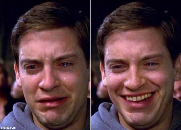 Peter Parker Sad Cry Happy cry | image tagged in peter parker sad cry happy cry | made w/ Imgflip meme maker