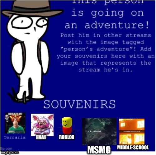 person's adventure | MIDDLE-SCHOOL | image tagged in lol | made w/ Imgflip meme maker