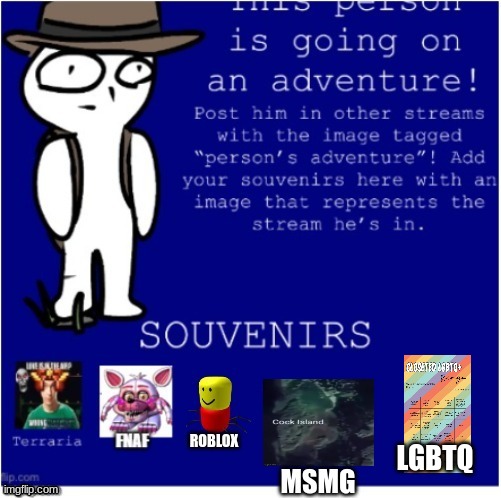 because so many bingos are here, and because im doing this shit, i chose that. | LGBTQ | image tagged in adventure | made w/ Imgflip meme maker