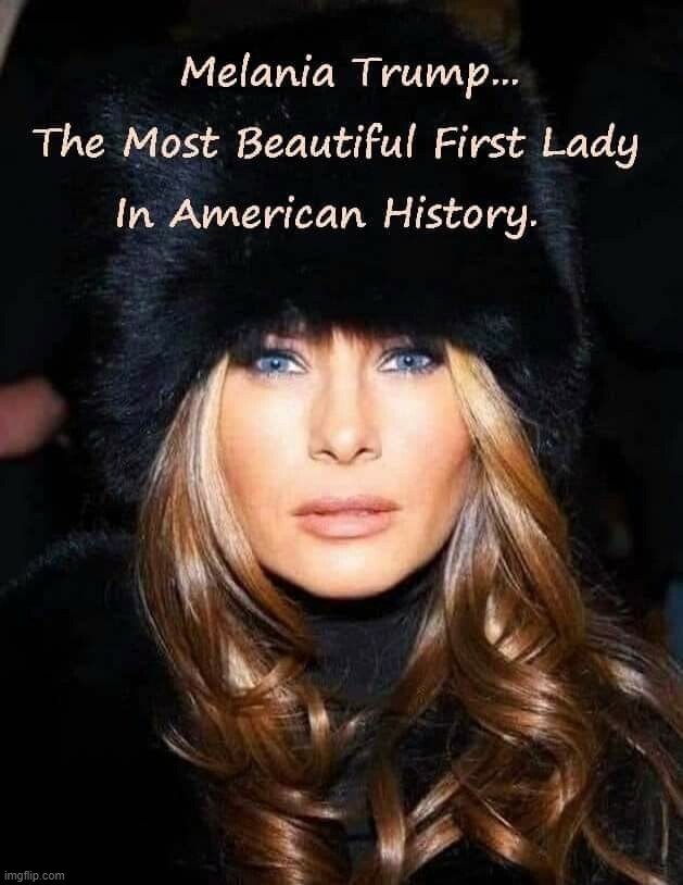 Melania Trump beautiful first lady | image tagged in melania trump beautiful first lady | made w/ Imgflip meme maker