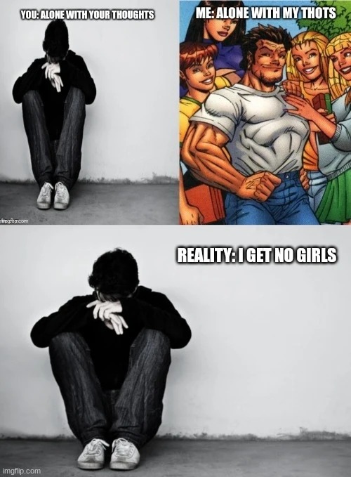 Me irl | made w/ Imgflip meme maker