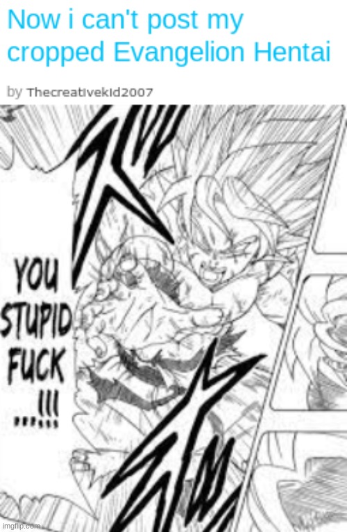 He should not add that title | image tagged in memes,shitpost,msmg,goku,you have been eternally cursed for reading the tags | made w/ Imgflip meme maker