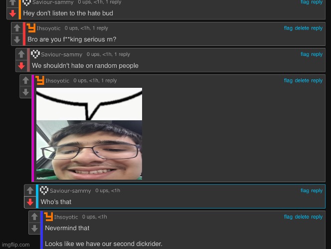 4 dickriders in a row today smh(Mod note: what now?) | made w/ Imgflip meme maker