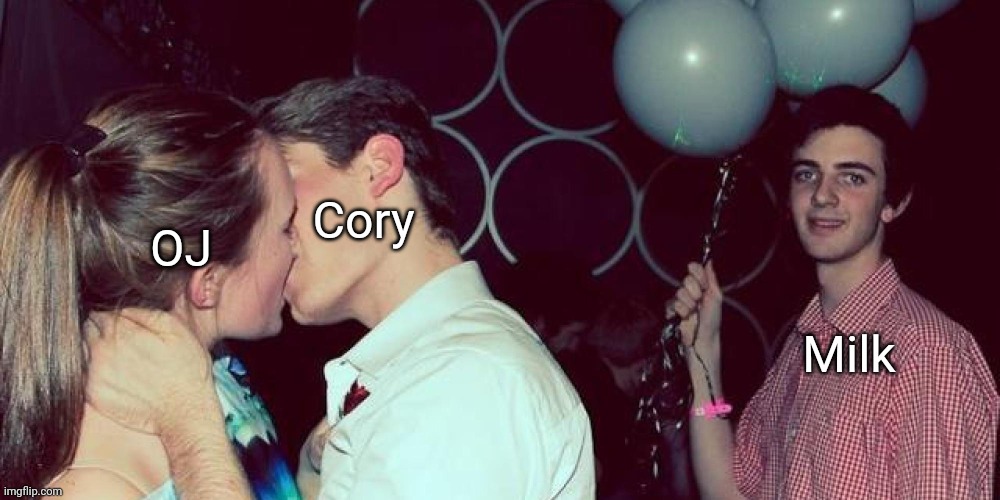 Third Wheel  Or Spare Tire =D | OJ; Cory; Milk | image tagged in third wheel or spare tire d | made w/ Imgflip meme maker