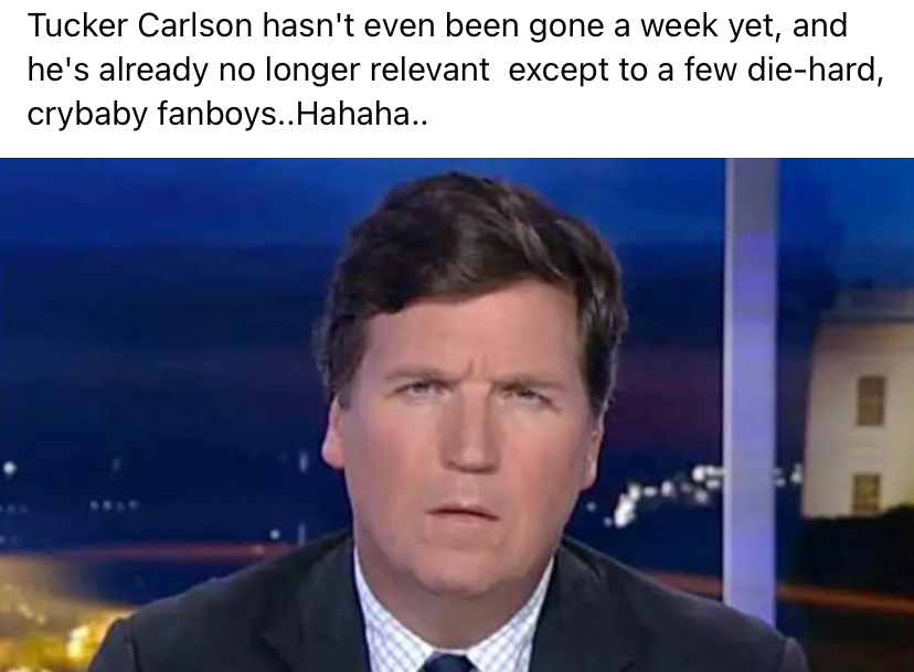 Tucker Carlson not relevant Blank Meme Template