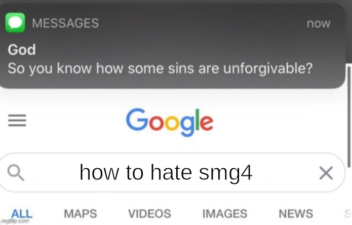 google search | how to hate smg4 | image tagged in google search | made w/ Imgflip meme maker