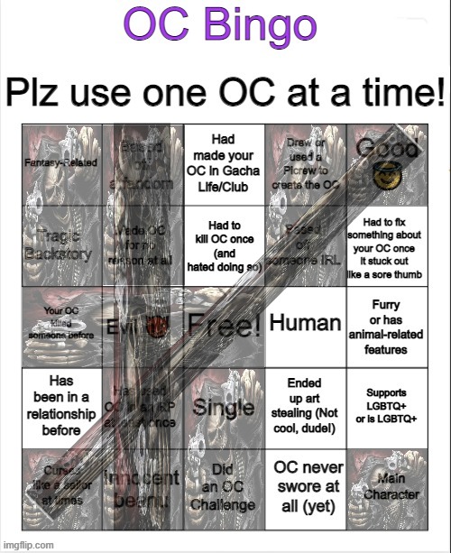 guess which one of my ocs | image tagged in oc bingo | made w/ Imgflip meme maker