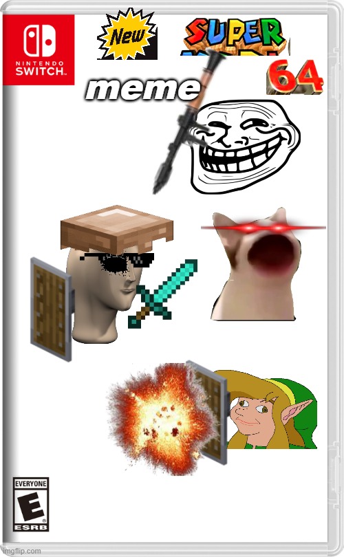 Nintendo Switch | meme | image tagged in nintendo switch | made w/ Imgflip meme maker