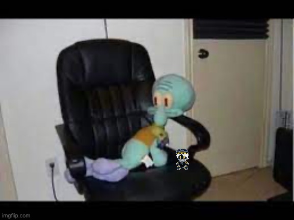 Squidward on a CHAIR! | image tagged in squidward on a chair | made w/ Imgflip meme maker