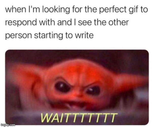 I can relate to this in several ways XD | image tagged in texting,text,baby yoda | made w/ Imgflip meme maker