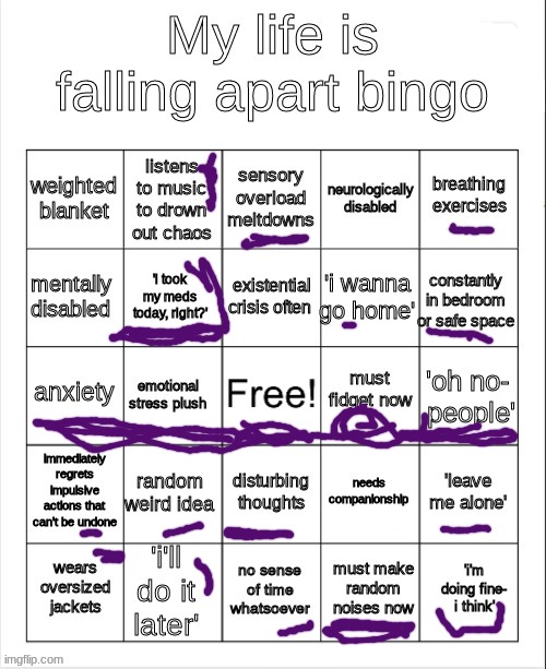 my life is falling apart bingo | image tagged in my life is falling apart bingo | made w/ Imgflip meme maker