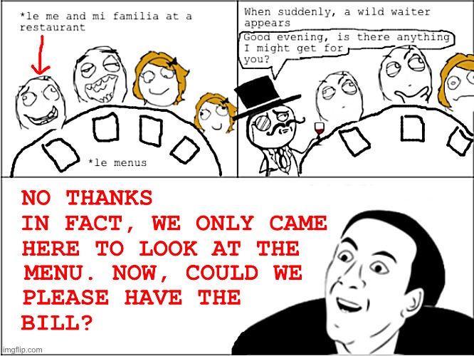 Kids Under 13 Look Free! | image tagged in rage comics,family,you don't say | made w/ Imgflip meme maker