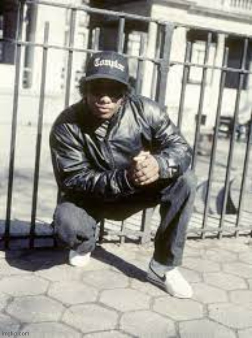 Eazy-E | image tagged in eazy-e | made w/ Imgflip meme maker