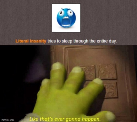image tagged in like that's ever gonna happen | made w/ Imgflip meme maker
