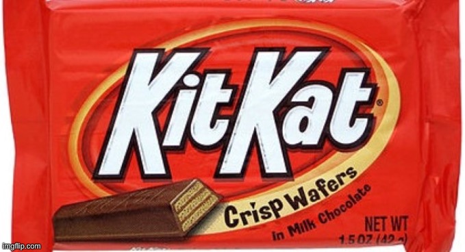 kit kat | image tagged in kit kat | made w/ Imgflip meme maker