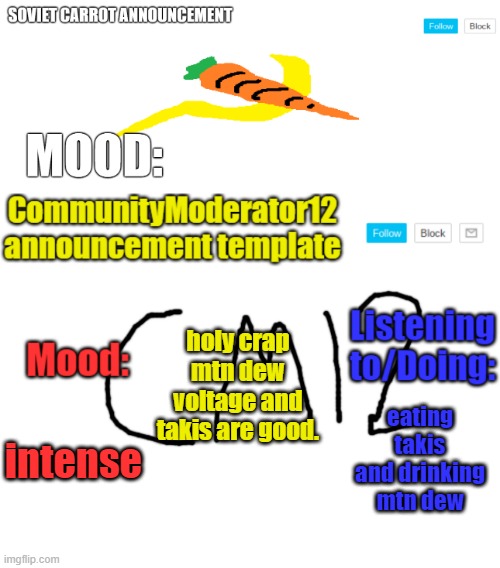 *dies from spice* | holy crap mtn dew voltage and takis are good. eating takis and drinking mtn dew; intense | image tagged in sc and cm12 duo template | made w/ Imgflip meme maker