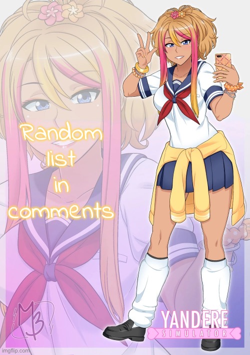 Somewhat satire btw | Random list in comments | image tagged in hana daidaiyama | made w/ Imgflip meme maker