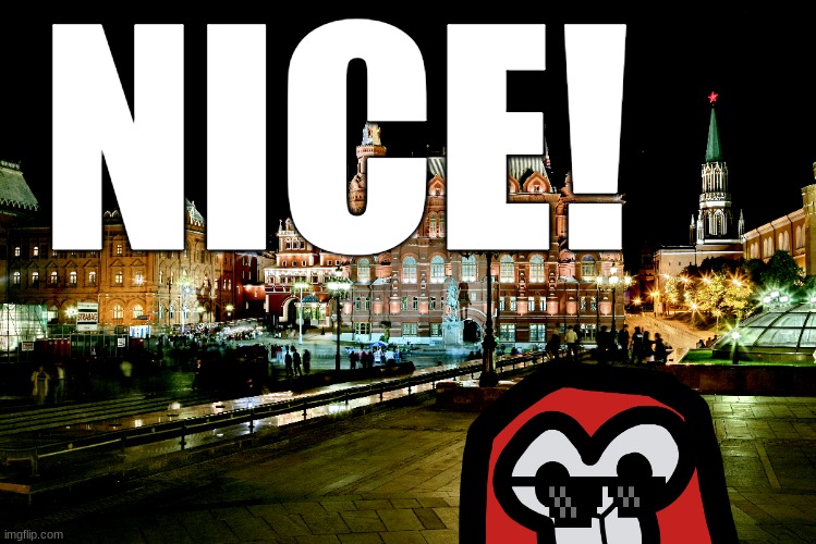 NICE! | made w/ Imgflip meme maker