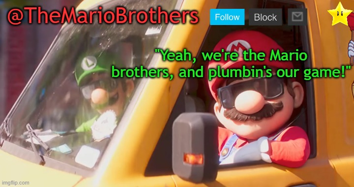 TheMarioBrothers template of... whatever. Blank Meme Template