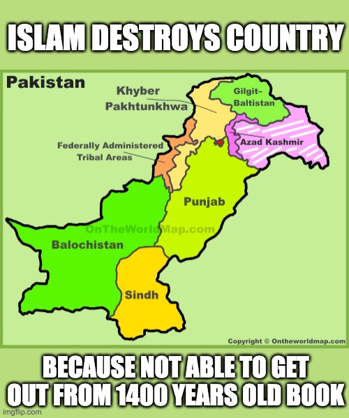 ISLAM DESTROYS COUNTRY; BECAUSE NOT ABLE TO GET OUT FROM 1400 YEARS OLD BOOK | made w/ Imgflip meme maker