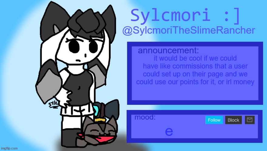idea that kinda ties with homework's | it would be cool if we could have like commissions that a user could set up on their page and we could use our points for it, or irl money; e | image tagged in balls | made w/ Imgflip meme maker