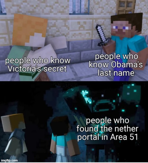 image tagged in minecraft,memes,funny | made w/ Imgflip meme maker