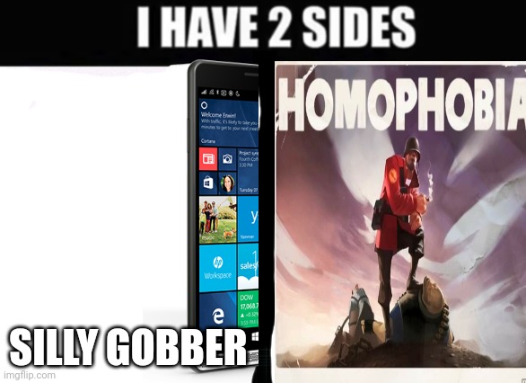 SILLY GOBBER | made w/ Imgflip meme maker