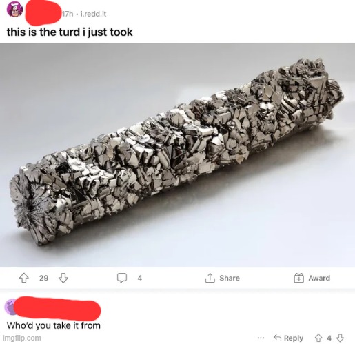 cursed titanium | image tagged in cursed,comments,funny | made w/ Imgflip meme maker
