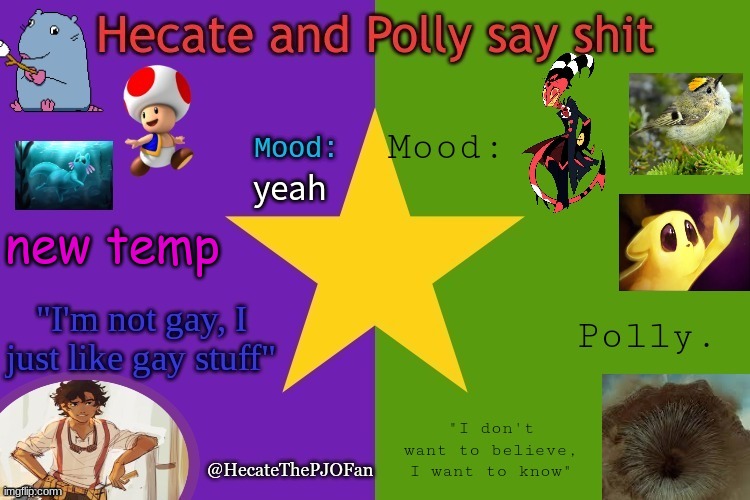 Hecate and Polly shared temp | yeah; new temp | image tagged in hecate and polly shared temp | made w/ Imgflip meme maker