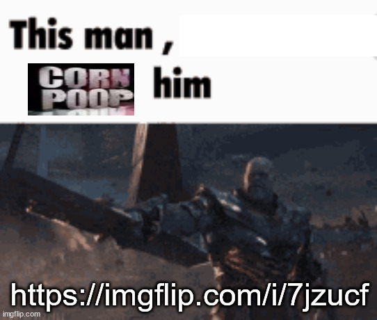 Now. | https://imgflip.com/i/7jzucf | image tagged in this man _____ him | made w/ Imgflip meme maker