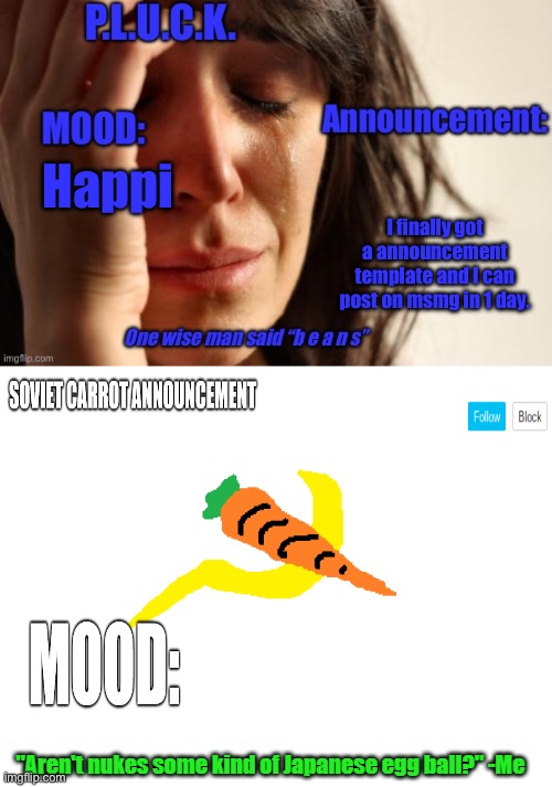 We are going to be shipped af ? | Happi; I finally got a announcement template and I can post on msmg in 1 day. | image tagged in p l u c k and soviet-carrot/communitymoderator12 announcements | made w/ Imgflip meme maker