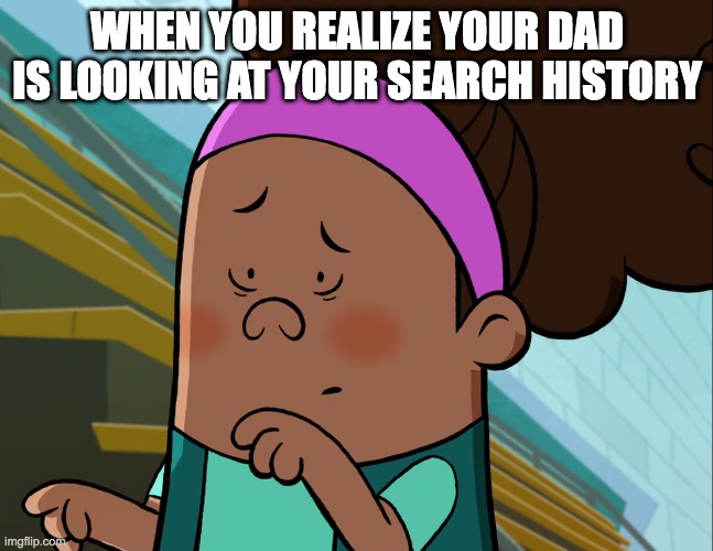 Shocked Erica Wang | WHEN YOU REALIZE YOUR DAD IS LOOKING AT YOUR SEARCH HISTORY | image tagged in shocked erica wang,search history | made w/ Imgflip meme maker