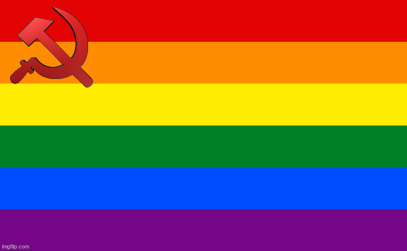 OUR pride | image tagged in pride flag,ussr,no context,cursed,slavic lives matter,why are you reading the tags | made w/ Imgflip meme maker