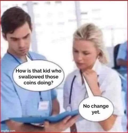 Change | image tagged in bad pun | made w/ Imgflip meme maker