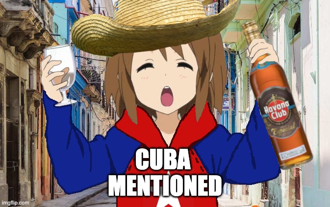cuba mentioned | CUBA 
MENTIONED | image tagged in cuba,country mentioned | made w/ Imgflip meme maker