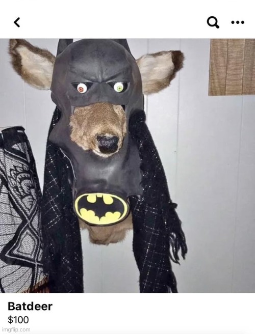 BAT DEER | made w/ Imgflip meme maker