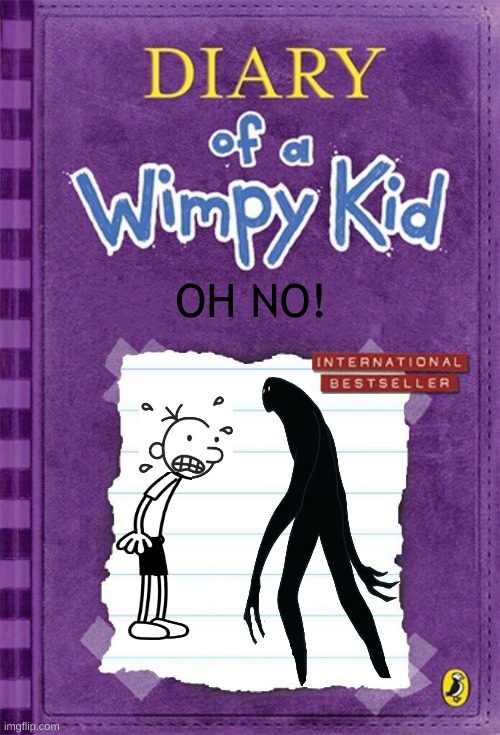 OH NO!! | OH NO! | image tagged in diary of a wimpy kid cover template | made w/ Imgflip meme maker