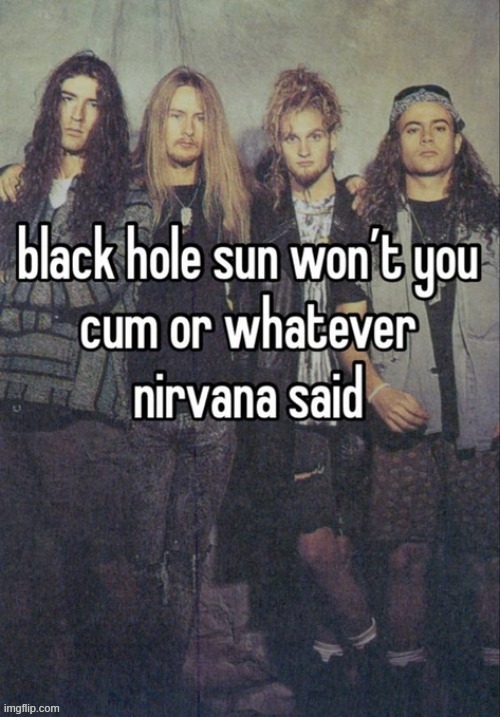 pretty sure that was a RATM song | made w/ Imgflip meme maker