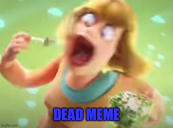 Salad Lady Bite | DEAD MEME | image tagged in salad lady bite | made w/ Imgflip meme maker