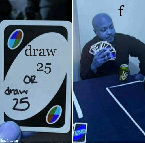 UNO - And you thought the Draw 4 showed no mercy.