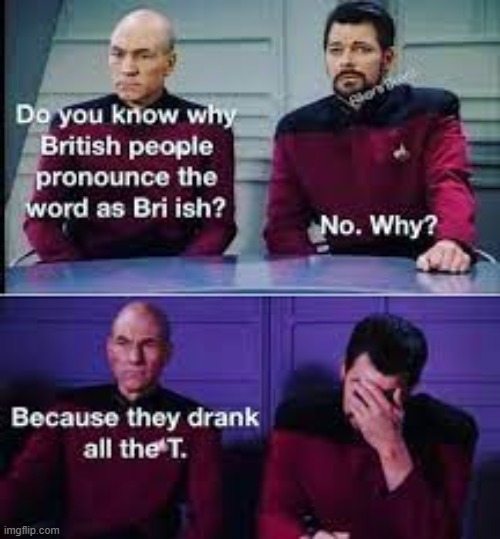 image tagged in repost,british,facepalm,captain picard facepalm | made w/ Imgflip meme maker