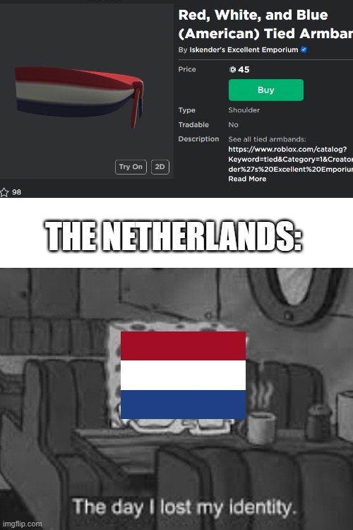 THE NETHERLANDS: | made w/ Imgflip meme maker