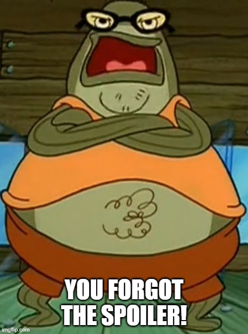 Send this to anyone who sent you nsfw | YOU FORGOT THE SPOILER! | image tagged in bubble bass,discord,spoiler | made w/ Imgflip meme maker