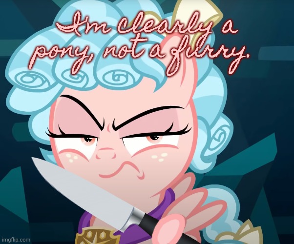 I'm clearly a pony, not a furry. | made w/ Imgflip meme maker