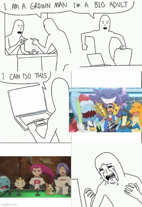 I'm a grown man, i am a big adult, i can do this. | image tagged in i'm a grown man i am a big adult i can do this | made w/ Imgflip meme maker