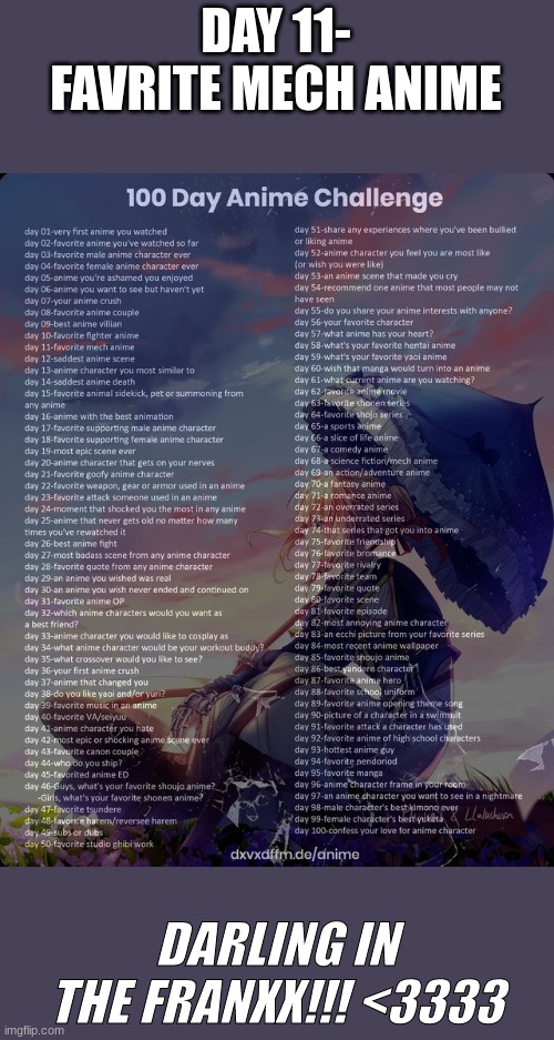 I misspelled favorite. | DAY 11- FAVRITE MECH ANIME; DARLING IN THE FRANXX!!! <3333 | image tagged in 100 day anime challenge | made w/ Imgflip meme maker