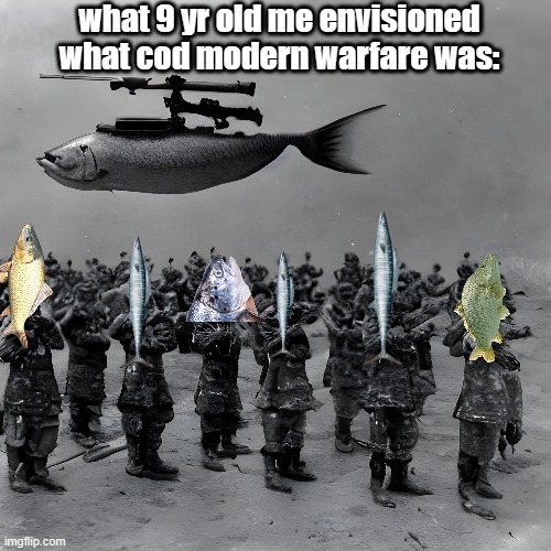 Image Title | what 9 yr old me envisioned what cod modern warfare was: | image tagged in image tags | made w/ Imgflip meme maker