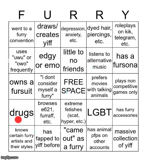 I only take drugs, especially cocaine and methamphetamine | image tagged in furry bingo v2 | made w/ Imgflip meme maker