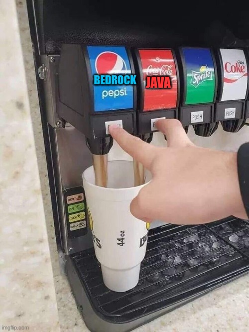 Soda Machine | BEDROCK JAVA | image tagged in soda machine | made w/ Imgflip meme maker